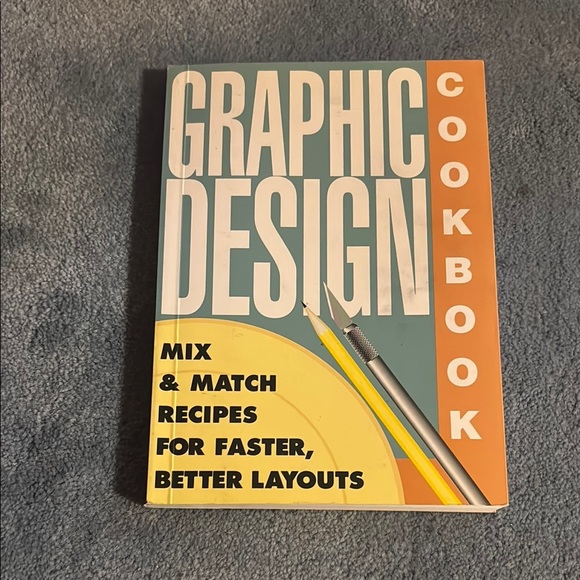 Graphic Design Cookbook - Mix & Match Recipes - Picture 1 of 1